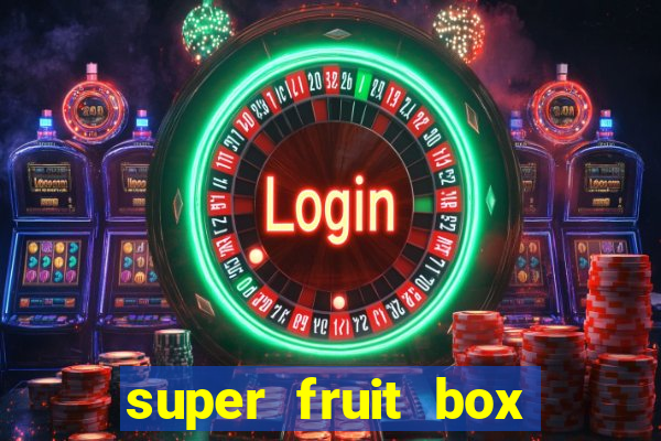 super fruit box codes 2024